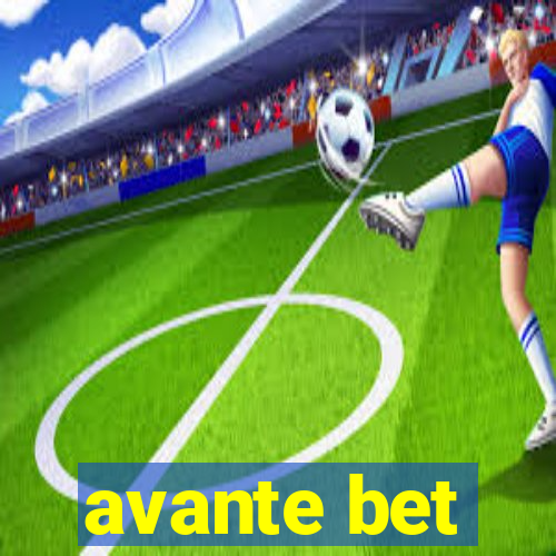 avante bet